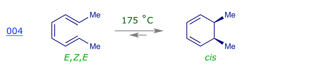 Thermal electrocyclisation of (E,Z,E)-2,4,6-octatriene gives cis-5,6-dimethylcyclohexa-1,3-diene
